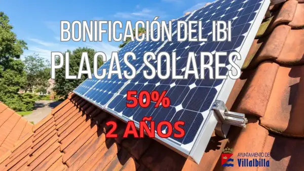 Bonificación del IBI para placas solares: 50% durante 2 años. ¡Aprovecha esta subvención!